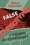False Stereotypes in Judaism and Christianity